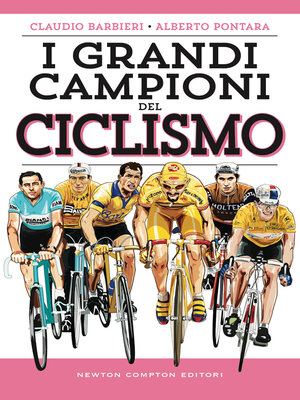 cover image of I grandi campioni del ciclismo